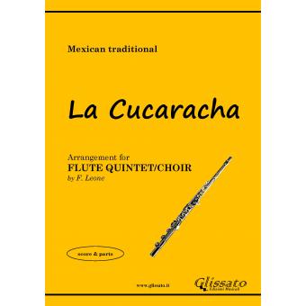 La Cucaracha (quintetto/coro di flauti)